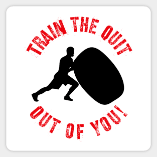 Distressed Motivational Workout Quote Train The Quit Out Of You! Sticker